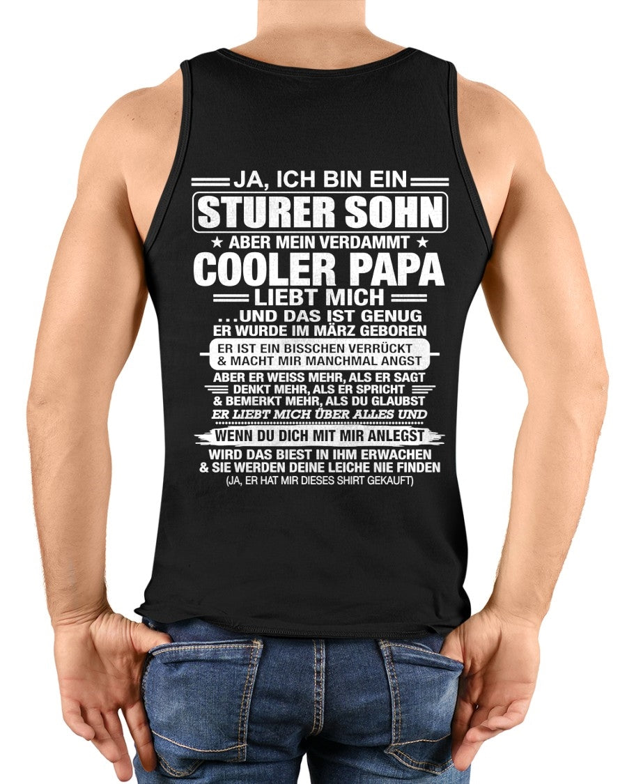 DEU03 - JA, ICH BIN EIN STURER SOHN T-SHIRT – GEBURTSTAGSGESCHENK VON EINEM MÄRZ-PAPA - LUAN03 (SKU2606-87-03)