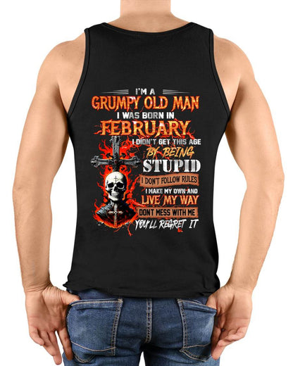 FEBRUARY - GRUMPY OLD MAN - DON'T FOLLOW RULES - LIVE MY WAY - T-SHIRT FOR MEN - LUAN02 (SKU2609-109-02)