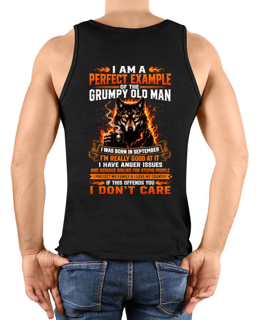 SEPTEMBER - GRUMPY OLD MAN WITH ANGER ISSUES WHO LOVES HIS FAMILY & COUNTRY - T-SHIRT FOR MEN - LUAN09 (SKU2608-175-09)