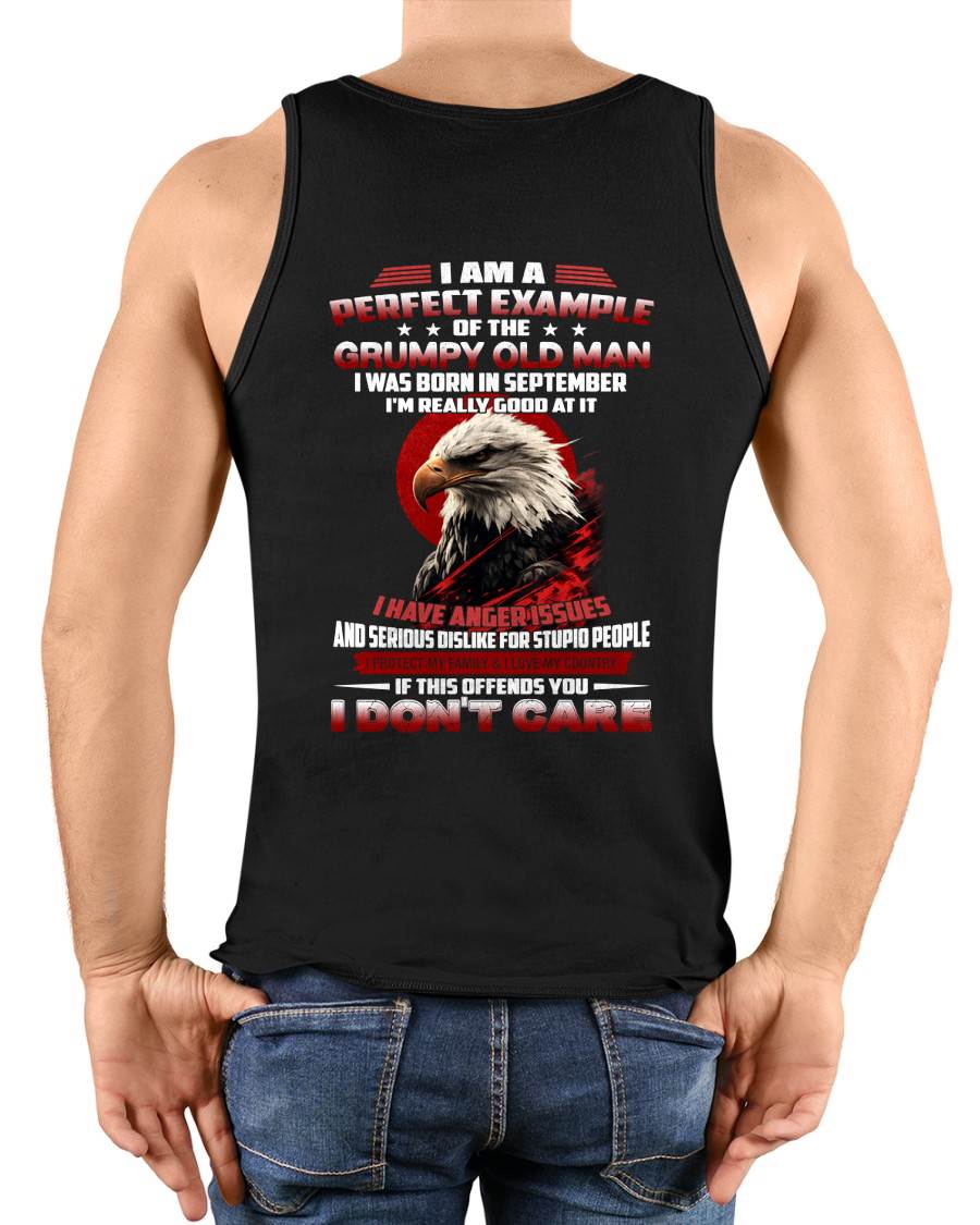 SEPTEMBER - I AM A PERFECT EXAMPLE OF THE GRUMPY OLD MAN - T SHIRT FOR MEN - LUAN09 (SKU26T-01299-09)