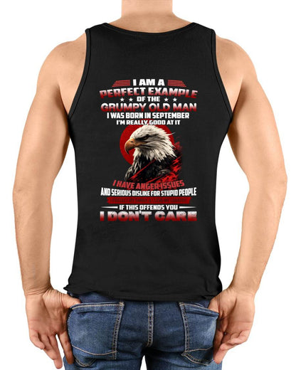 SEPTEMBER - I AM A PERFECT EXAMPLE OF THE GRUMPY OLD MAN - T SHIRT FOR MEN - LUAN09 (SKU26T-01299-09)