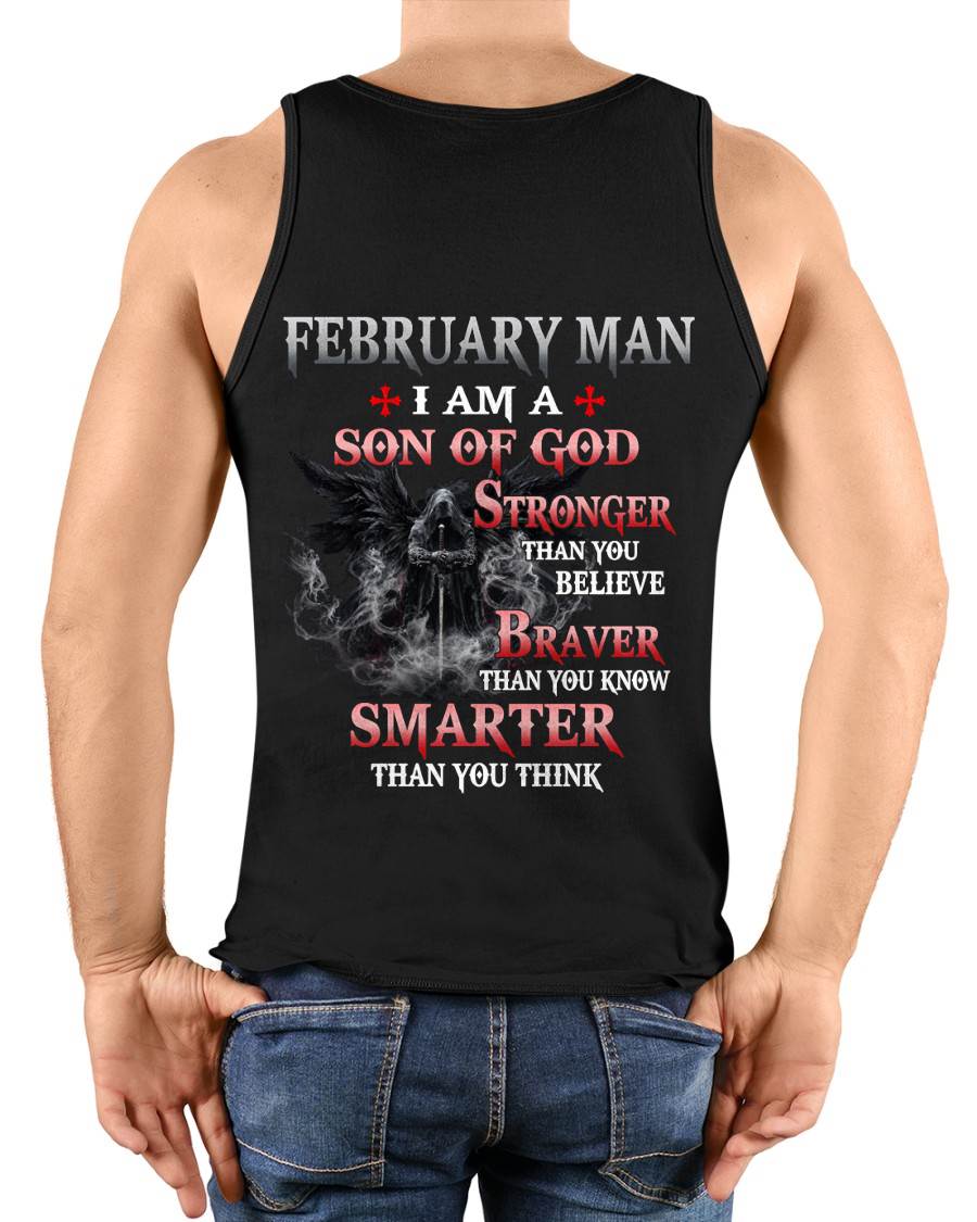 February Man Son Of God T-Shirt - Christian Gift For Men - LUAN02 (SKU2606-128-02)