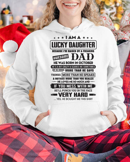 October - Lucky Daughter of Awesome Dad - Perfect Gift For Daughter From Dad - LUAN10 (SKU08-47-10)