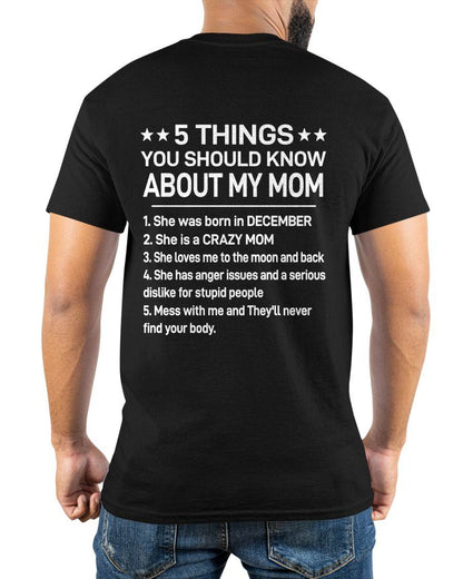 DECEMBER - 5 THINGS YOU SHOULD KNOW ABOUT MY MOM - CRAZY MOM - LOVES ME TO THE MOON & BACK - PERFECT GIFT FROM MOM - LUAN12 (SKU2610-181-12)