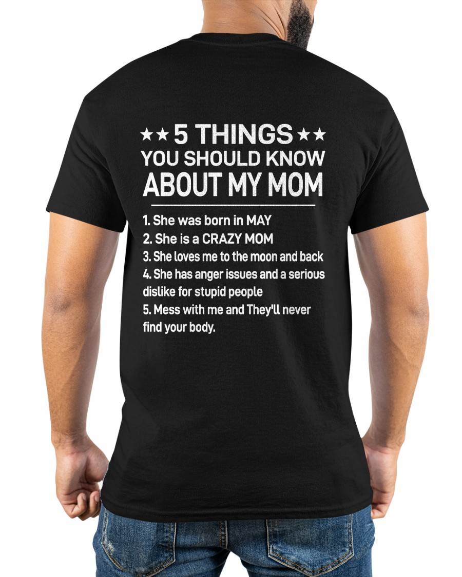 MAY - 5 THINGS YOU SHOULD KNOW ABOUT MY MOM - CRAZY MOM - LOVES ME TO THE MOON & BACK - PERFECT GIFT FROM MOM - LUAN05 (SKU2610-181-05)