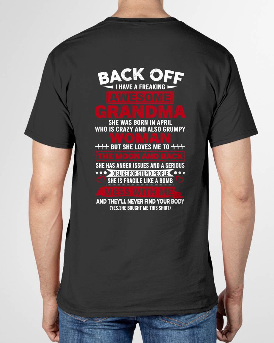 April - My Freaking Awesome Grandma T-Shirt – Funny Gift From Grandma- LUAN04 (SKU2606-373-04)