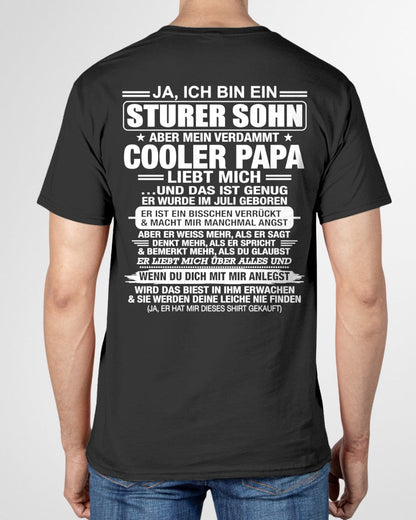 DEU07 - JA, ICH BIN EIN STURER SOHN T-SHIRT – GEBURTSTAGSGESCHENK VON EINEM JULI-PAPA - LUAN07 (SKU2606-87-07)