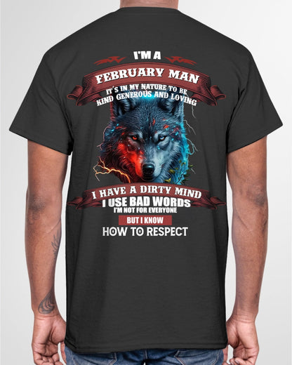 FEBRUARY - KNOW HOW TO RESPECT - BIRTHDAY T-SHIRT FOR MEN - luan02 / male (SKU12-162-02)