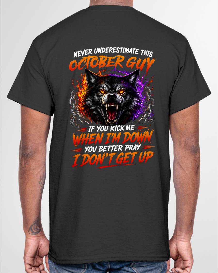 OCTOBER - NEVER UNDERESTIMATE THIS GUY - FUNNY GIFT FOR MEN - LUAN10 (SKU2608-114-10)