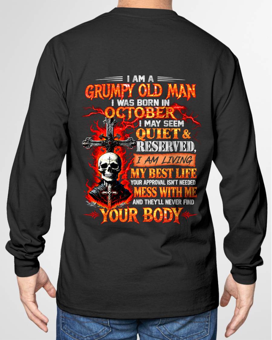 AUGUST - GRUMPY OLD MAN - QUIET & RESERVED - LIVING MY BEST LIFE - T-SHIRT FOR MEN - LUAN08 (SKU2609-108-08)