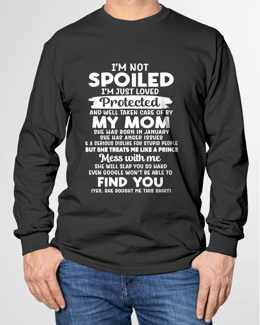 JANUARY - SPOILED SON - LOVED & PROTECTED BY MOM - PERFECT GIFT FROM MOM TO SON - LUAN01 (SKU2608-439-01)