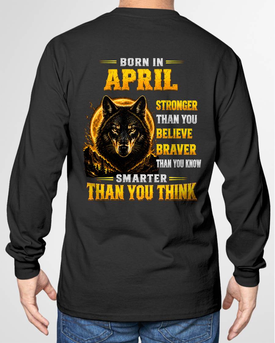 APRIL - STRONGER THAN YOU BELIEVE - BRAVER THAN YOU KNOW - SMARTER THAN YOU THINK - T-SHIRT FOR MEN - LUAN04 (SKU2610-05-04)