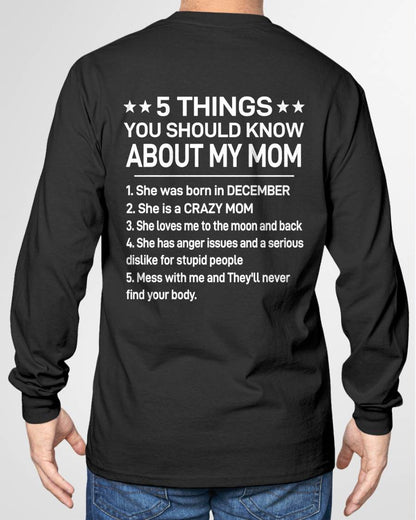 DECEMBER - 5 THINGS YOU SHOULD KNOW ABOUT MY MOM - CRAZY MOM - LOVES ME TO THE MOON & BACK - PERFECT GIFT FROM MOM - LUAN12 (SKU2610-181-12)