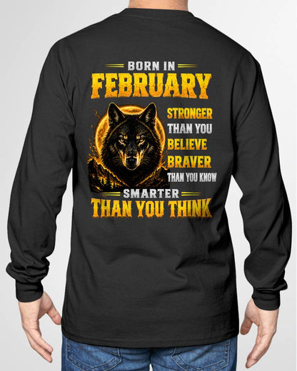 FEBRUARY - STRONGER THAN YOU BELIEVE - BRAVER THAN YOU KNOW - SMARTER THAN YOU THINK - T-SHIRT FOR MEN - LUAN02 (SKU2610-05-02)