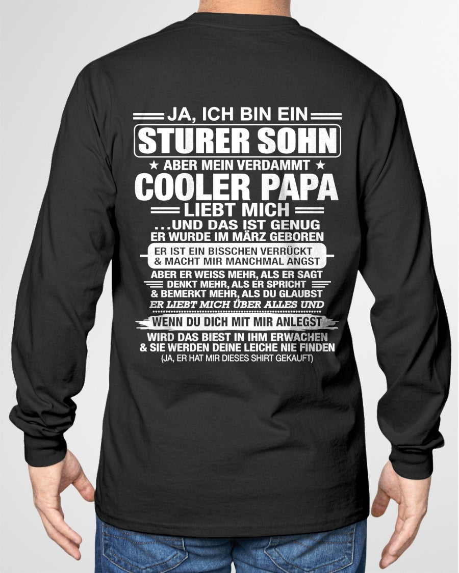 DEU03 - JA, ICH BIN EIN STURER SOHN T-SHIRT – GEBURTSTAGSGESCHENK VON EINEM MÄRZ-PAPA - LUAN03 (SKU2606-87-03)