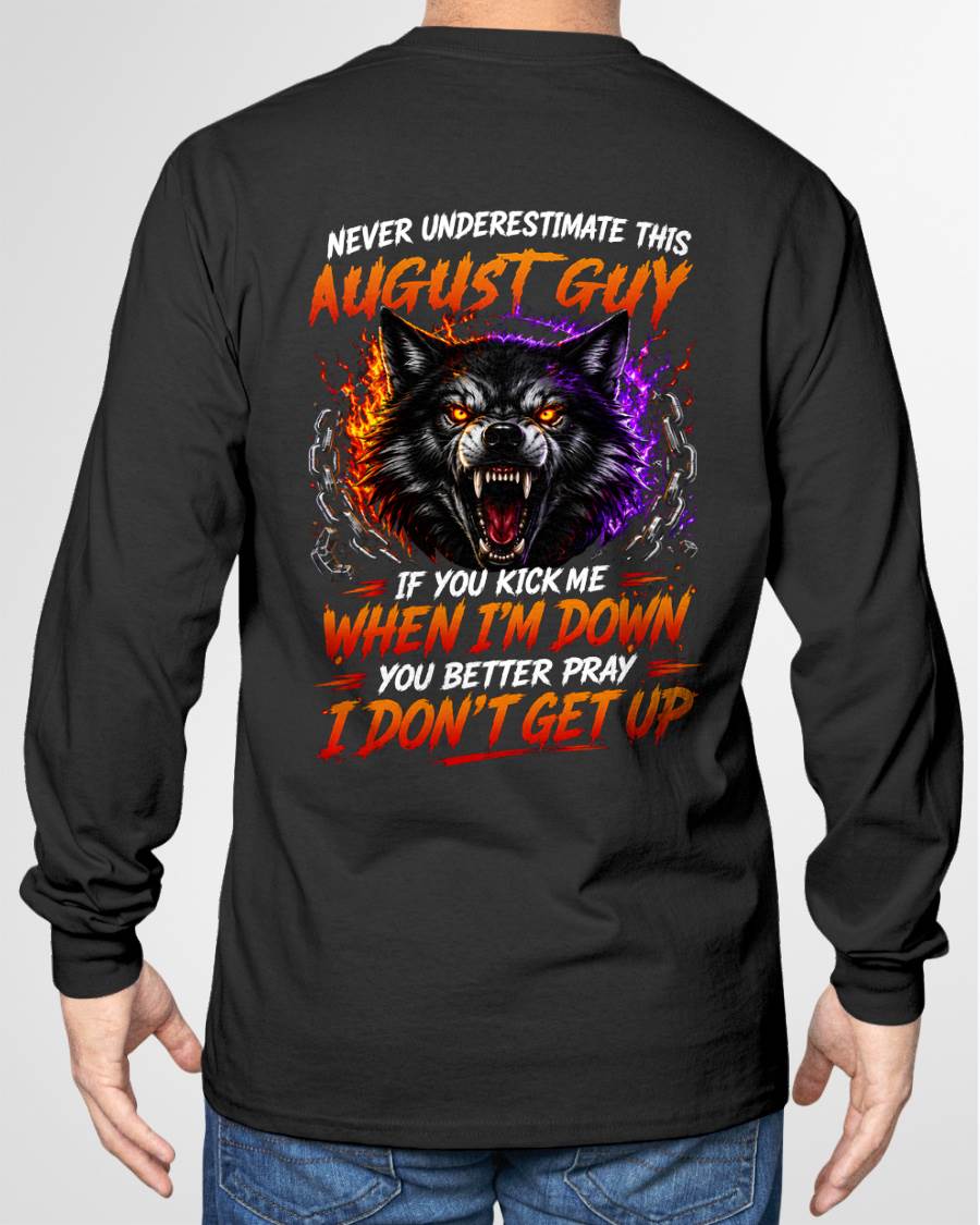 AUGUST - NEVER UNDERESTIMATE THIS GUY - FUNNY GIFT FOR MEN - LUAN08 (SKU2608-114-08)