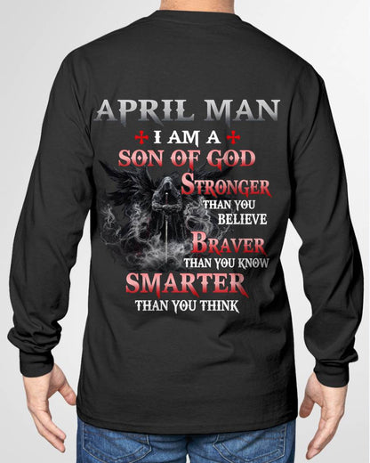 April Man Son Of God T-Shirt - Christian Gift For Men - LUAN04 (SKU2606-128-04)