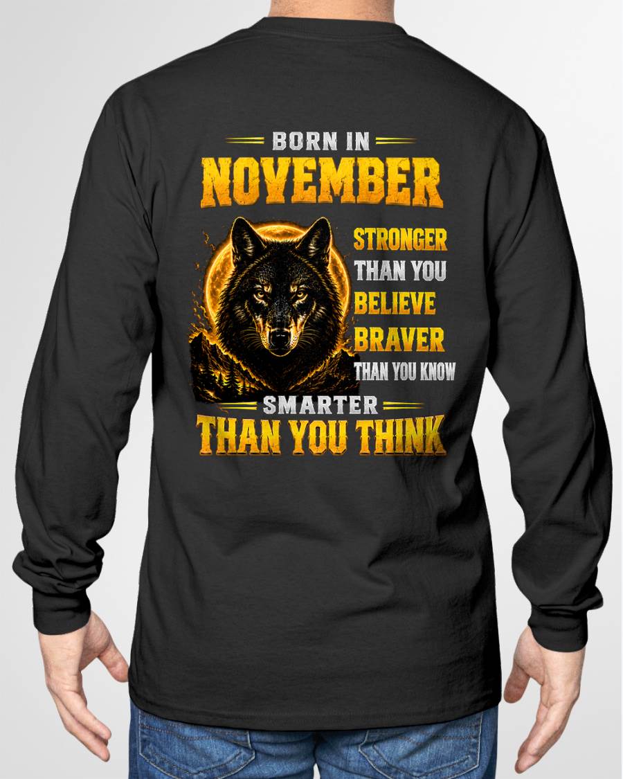 NOVEMBER - STRONGER THAN YOU BELIEVE - BRAVER THAN YOU KNOW - SMARTER THAN YOU THINK - T-SHIRT FOR MEN - LUAN11 (SKU2610-05-11)