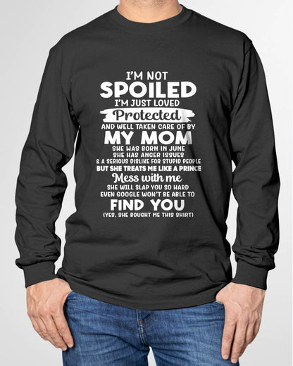 JUNE - SPOILED SON - LOVED & PROTECTED BY MOM - PERFECT GIFT FROM MOM TO SON - LUAN06 (SKU2608-439-06)