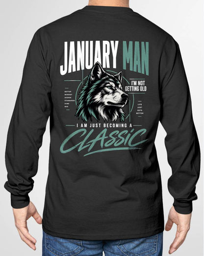 JANUARY MAN - I'M NOT GETTING OLD - I'M JUST BECOMING A CLASSIC - T-SHIRT FOR MEN - LUAN01 (SKU2610-151-01)