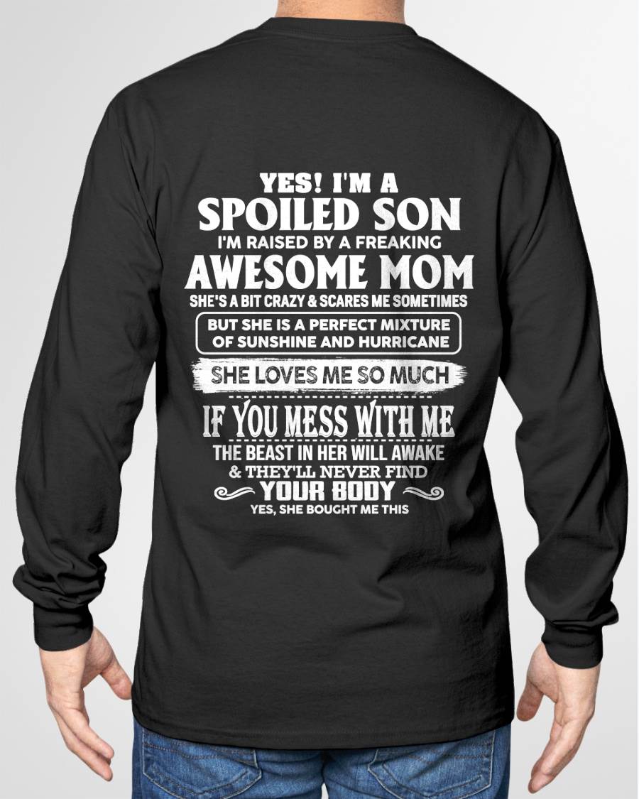 SPOILED SON RAISED BY A FREAKING AWESOME MOM - PERFECT GIFT FROM MOM TO SON - LUAN00 (SKU2608-386-00)