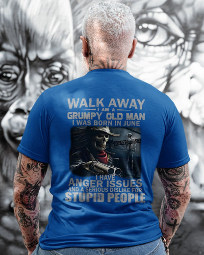 June - Grumpy Old Man T-Shirt – Bold, Strong Personality, Perfect Gift For Men - LUAN06 (SKU08-29-06)