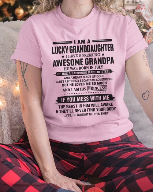 I Am A Lucky Granddaughter T-Shirt – Birthday Gift From July Grandpa / Man - luan07 (SKU11-122-07)