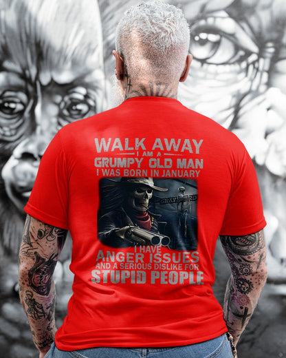 January - Grumpy Old Man T-Shirt – Bold, Strong Personality, Perfect Gift For Men - LUAN01 (SKU08-29-01)
