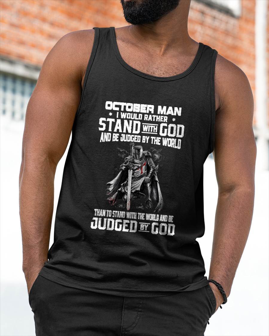 OCTOBER - STAND WITH GOD - CHRISTIAN GIFT FOR MEN - LUAN10 (SKU2608-92-10)