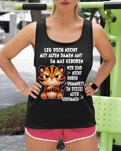 MAI, LEG DICH NICHT MIT ALTEN DAMEN AN - LUAN GER05 (SKU2605-332-05)