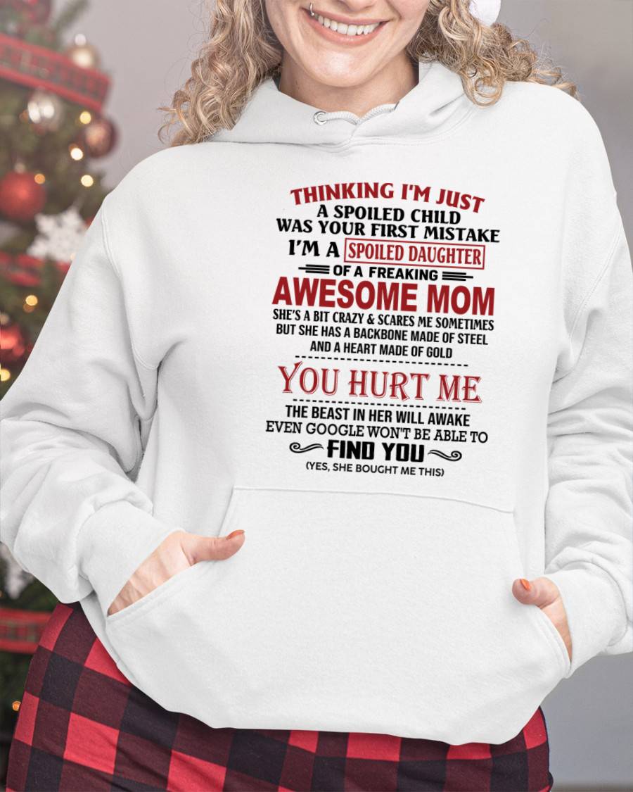 TO MY DAUGHTER - SPOILED DAUGHTER - PERFECT GIFT FOR DAUGHTER - GIFT FROM MOM - LUAN00 (SKU10-151-00)
