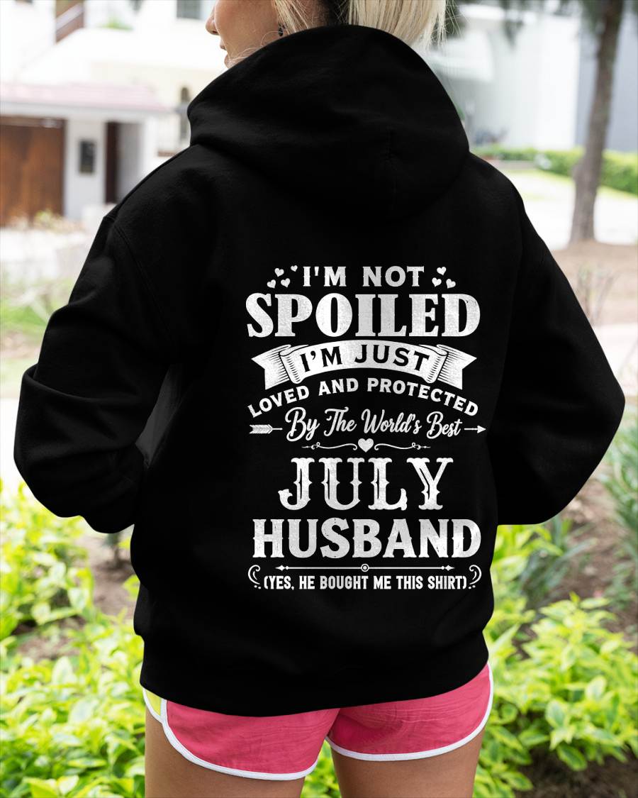 "I'M NOT SPOILED - I'M JUST LOVED AND PROTECTED BY MY HUSBAND" –  T - SHIRT FROM HUSBAND – LUAN07 (SKU2606-165-07)