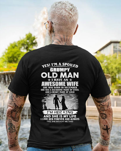 DECEMBER - SPOILED GRUMPY OLD MAN - AWESOME WIFE - MY KING & MY LIFE - PERFECT GIFT FROM WIFE TO HUSBAND - LUAN12 (SKU2608-643-12)