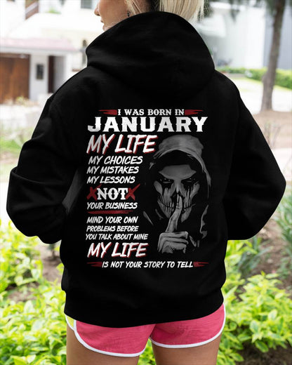 I Was Born In January My Life - Perfect Gift For WOMEN - LUAN01 (SKU08-36-01)