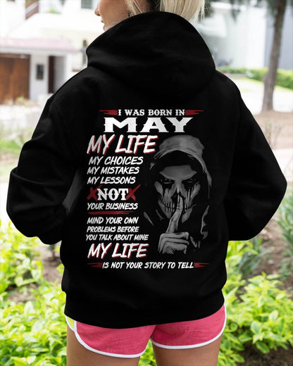 I Was Born In May My Life - Perfect Gift For WOMEN - LUAN05 (SKU08-36-05)