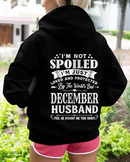 "I'M NOT SPOILED - I'M JUST LOVED AND PROTECTED BY MY HUSBAND" –  T - SHIRT FROM HUSBAND – LUAN12 (SKU2606-165-12)