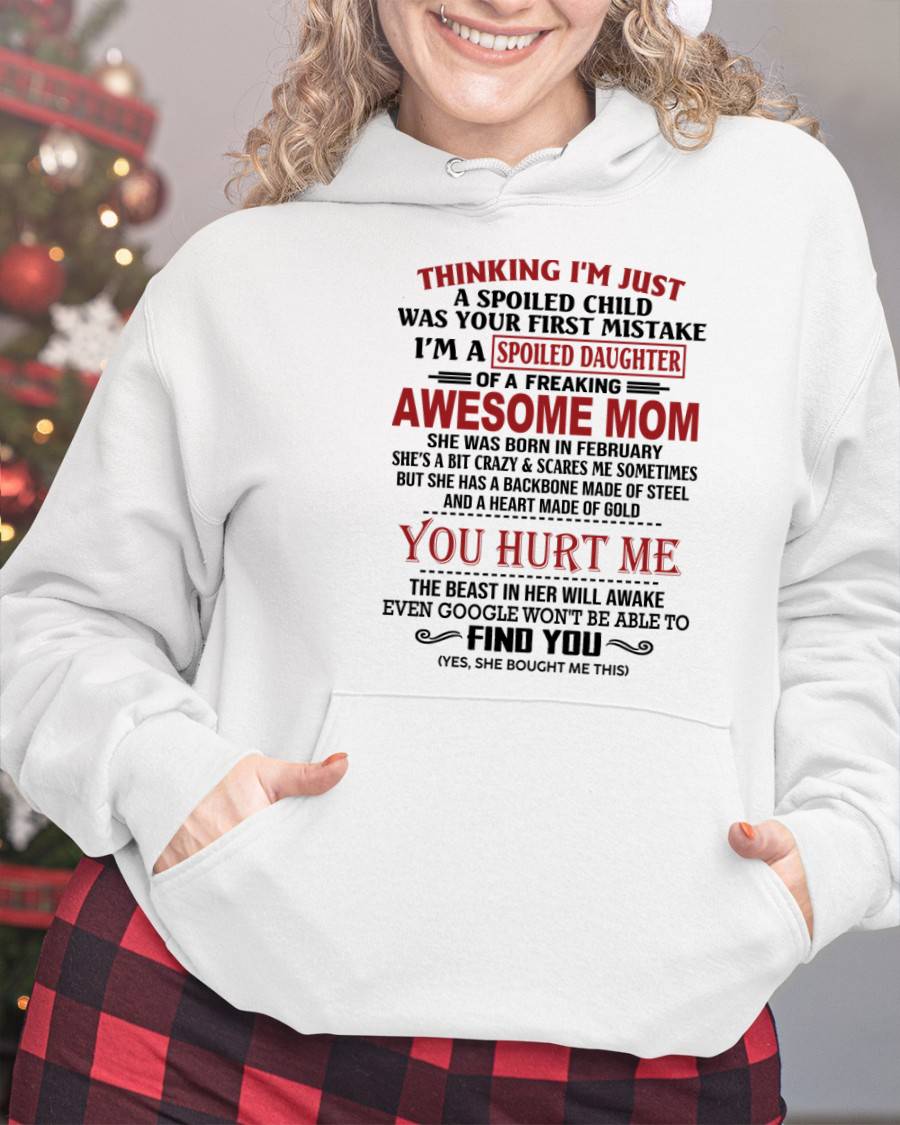 FEBRUARY - TO MY DAUGHTER - SPOILED DAUGHTER - PERFECT GIFT FOR DAUGHTER - GIFT FROM MOM - LUAN02 (SKU10-151-02)