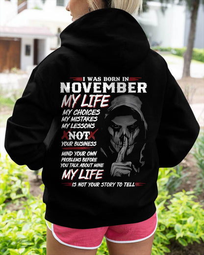 I Was Born In November My Life - Perfect Gift For WOMEN - LUAN11 (SKU08-36-11)