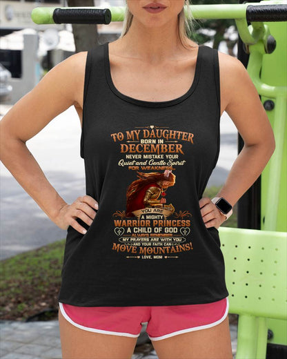 DECEMBER DAUGHTER – MIGHTY WARRIOR PRINCESS & CHILD OF GOD – GIFT FROM MOM - LUAN12  (SKU2607-277-12)