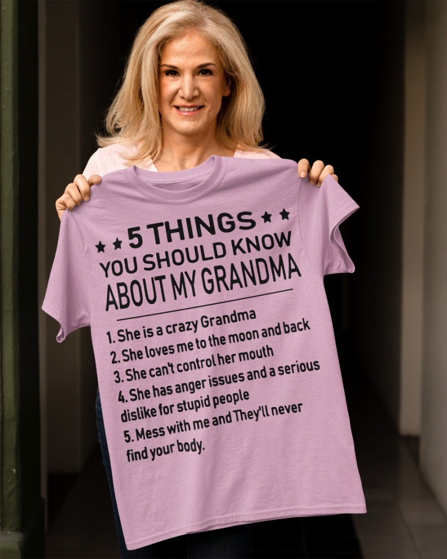 5 THINGS  YOU SHOULD KNOW ABOUT MY GRANDMA - Gift for granddaughter LUAN00 (SKU10-18)