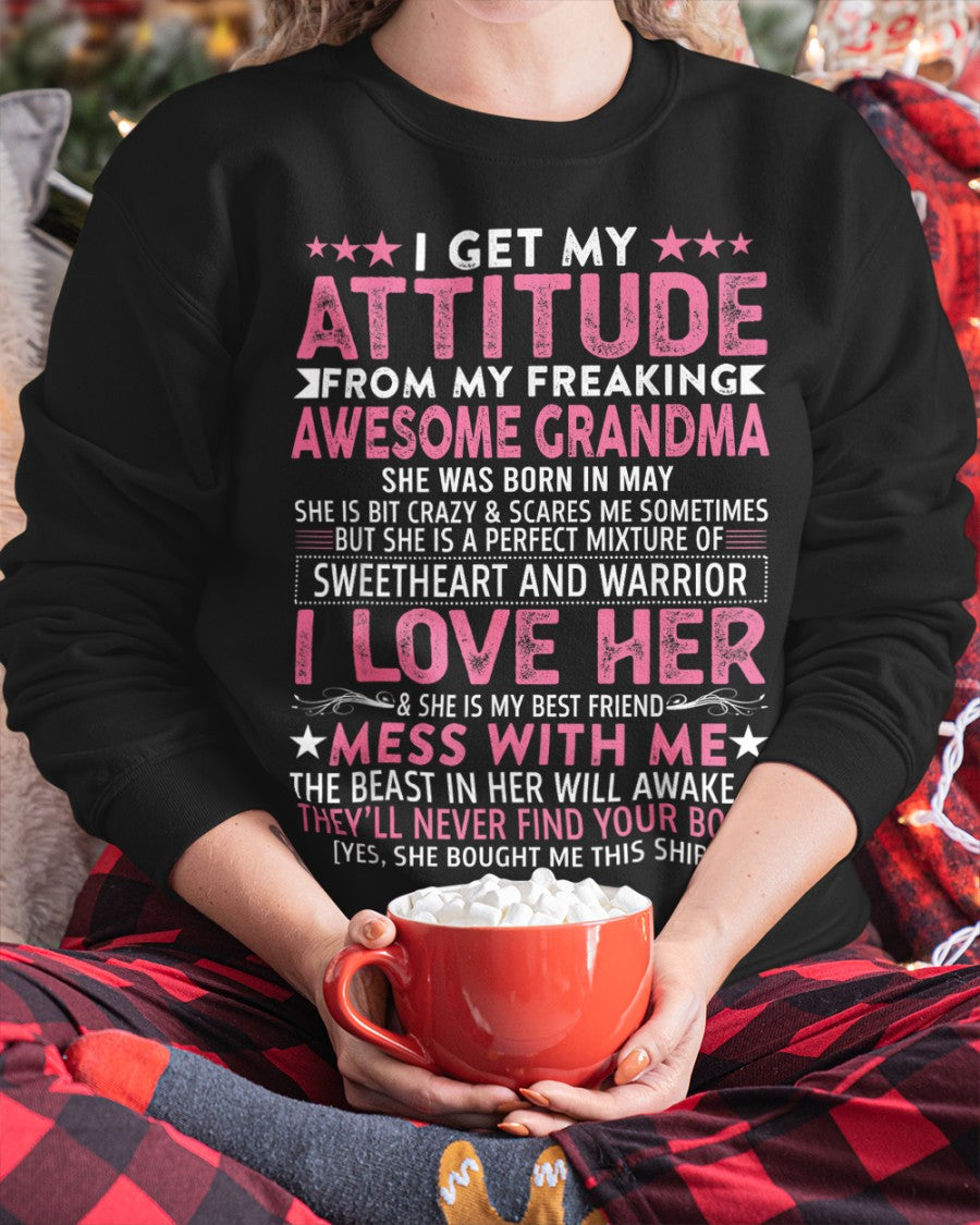 I GET MY ATTITUDE FROM MY GRANDMA MAY EDITION – FROM GRANDMA TO GRANDDAUGHTER NINA05 (SKU07-163-05)