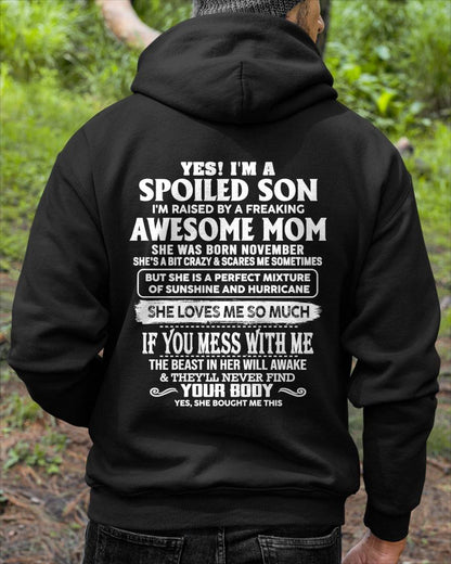 NOVEMBER - SPOILED SON RAISED BY A FREAKING AWESOME MOM - PERFECT GIFT FROM MOM TO SON - LUAN11 (SKU2608-386-11)