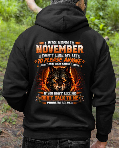 NOVEMBER - DON'T LIVE TO PLEASE ANYONE - DON'T CARE WHAT ANYONE THINKS - PROBLEM SOLVED - T-SHIRT FOR MEN - LUAN11 (SKU2609-377-11)