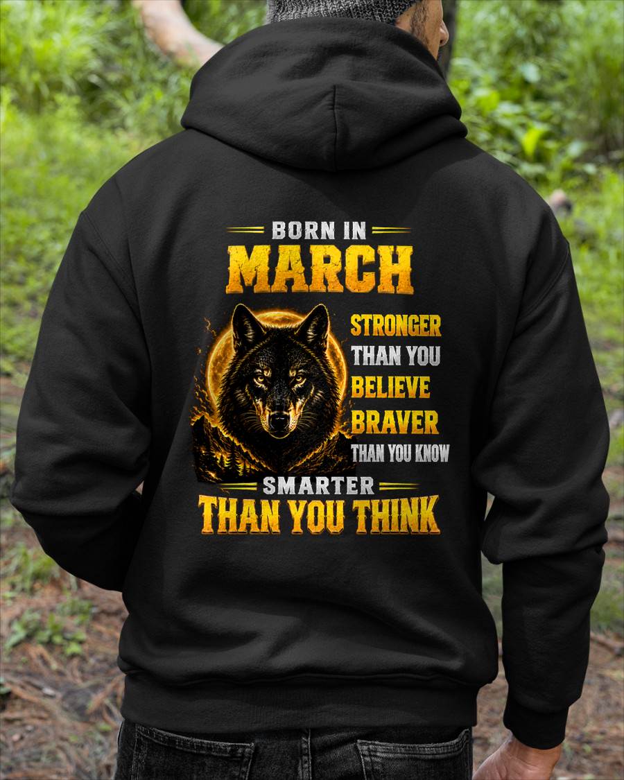MARCH - STRONGER THAN YOU BELIEVE - BRAVER THAN YOU KNOW - SMARTER THAN YOU THINK - T-SHIRT FOR MEN - LUAN03 (SKU2610-05-03)