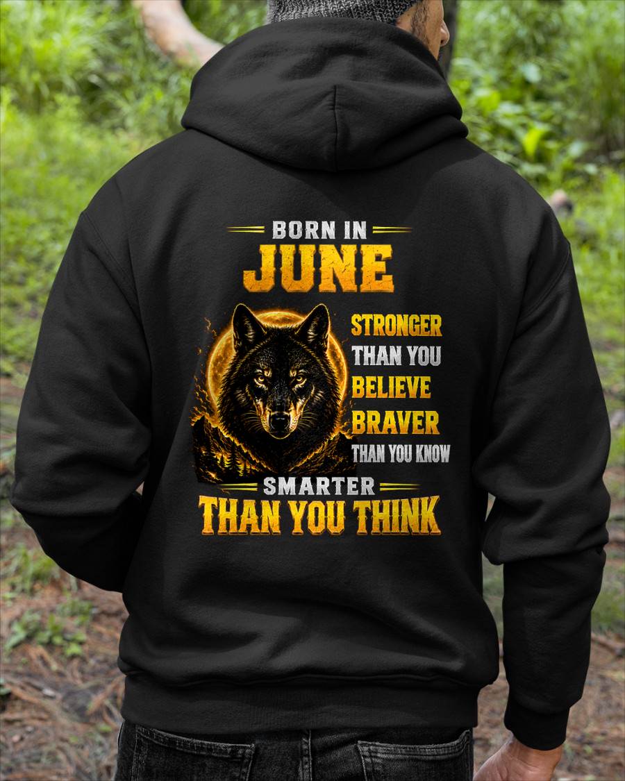 JUNE - STRONGER THAN YOU BELIEVE - BRAVER THAN YOU KNOW - SMARTER THAN YOU THINK - T-SHIRT FOR MEN - LUAN06 (SKU2610-05-06)