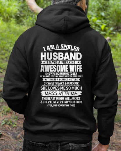 OCTOBER - SPOILED HUSBAND - FREAKING AWESOME WIFE - SWEETHEART & WARRIOR - PERFECT GIFT FROM WIFE TO HUSBAND - LUAN10 (SKU2608-573-10)