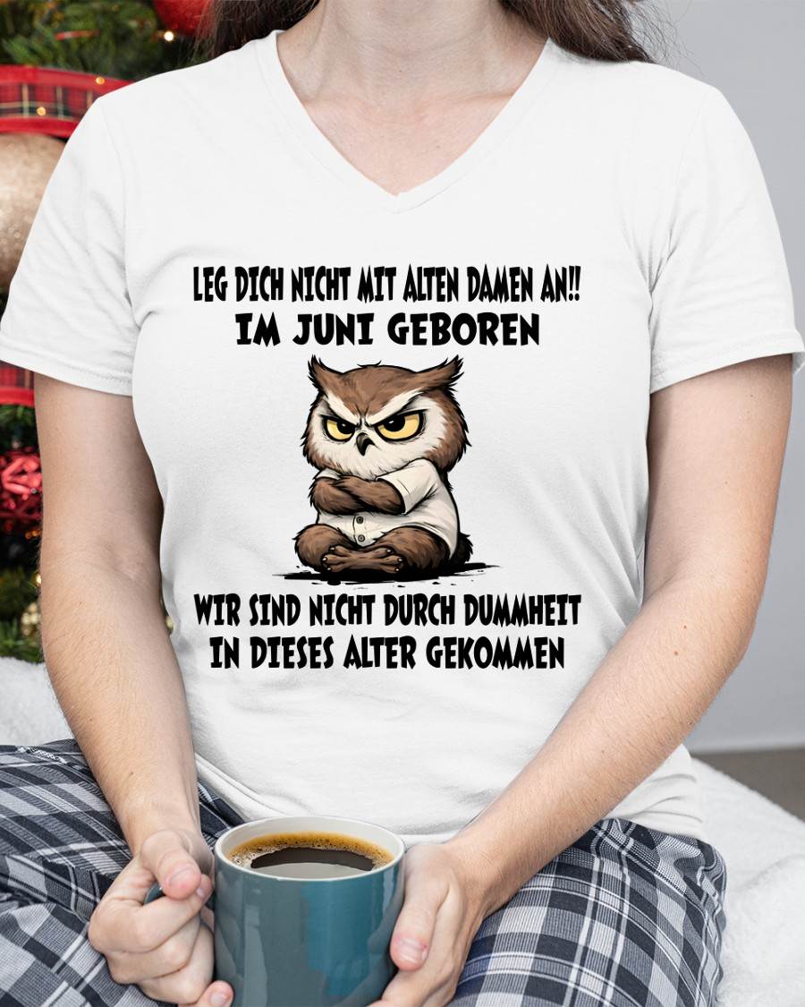 JUNI, LEG DICH NICHT MIT ALTEN DAMEN AN - LUAN GER06 (SKU2605-331-06)