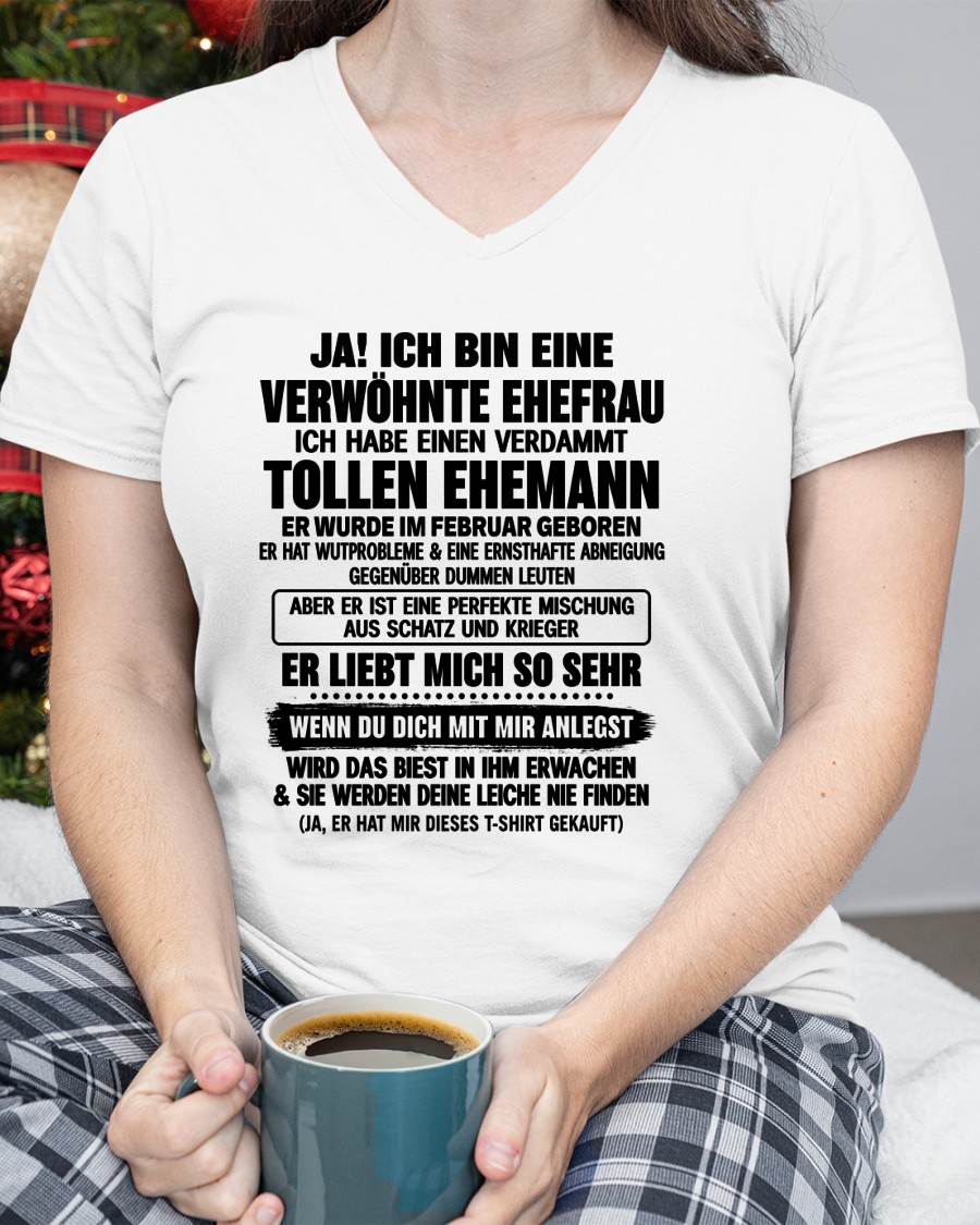 FEBRUAR - VERWÖHNTE EHEFRAU - VERDAMMT TOLLER EHEMANN - SCHATZ & KRIEGER - PERFEKTES GESCHENK VOM EHEMANN AN SEINE FRAU - LUAN02 (SKU2609-325-02)