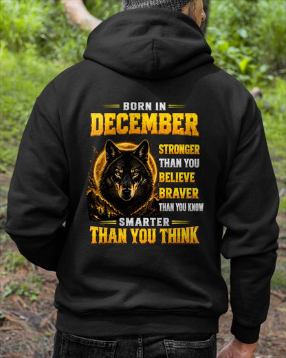 DECEMBER - STRONGER THAN YOU BELIEVE - BRAVER THAN YOU KNOW - SMARTER THAN YOU THINK - T-SHIRT FOR MEN - LUAN12 (SKU2610-05-12)
