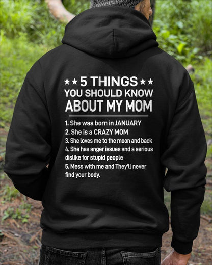JANUARY - 5 THINGS YOU SHOULD KNOW ABOUT MY MOM - CRAZY MOM - LOVES ME TO THE MOON & BACK - PERFECT GIFT FROM MOM - LUAN01 (SKU2610-181-01)